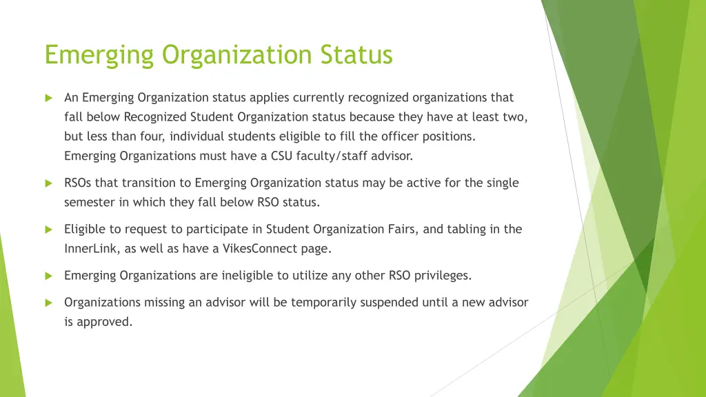 emerging organization status