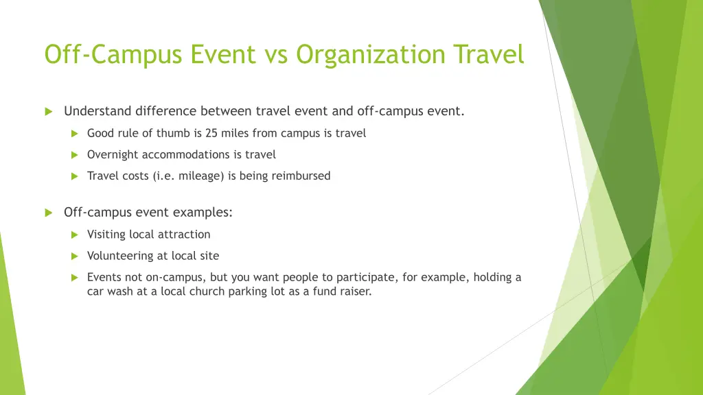 off campus event vs organization travel