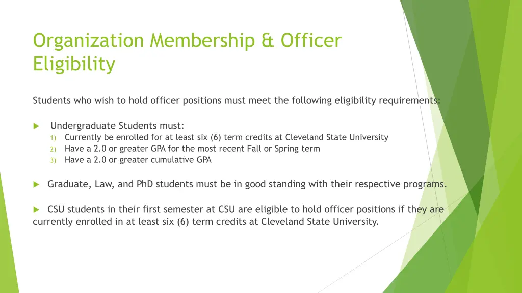 organization membership officer eligibility