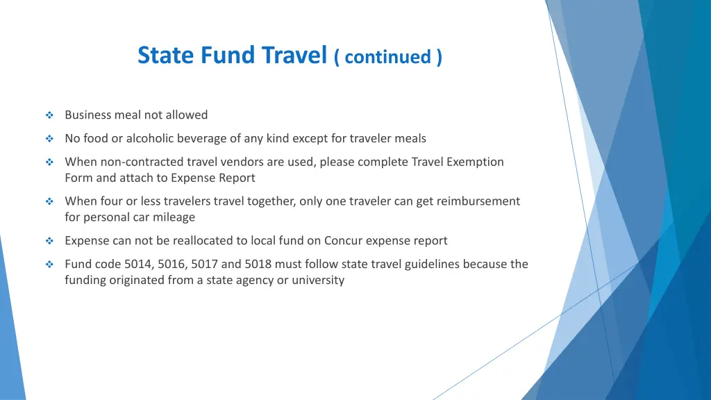 state fund travel continued