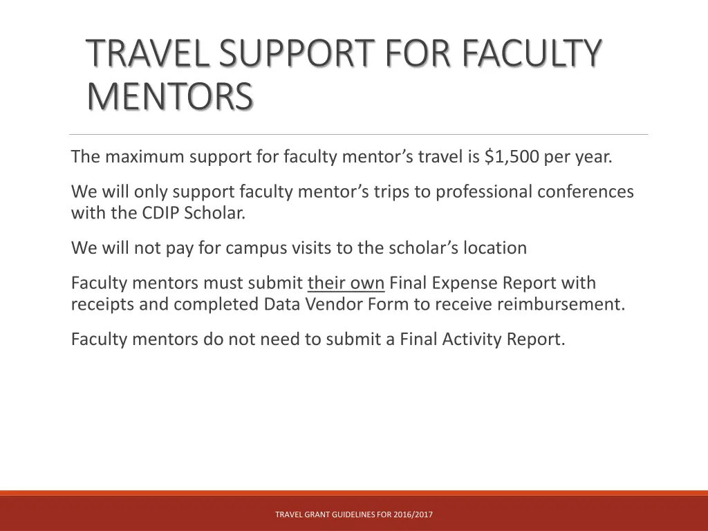 travel support for faculty mentors