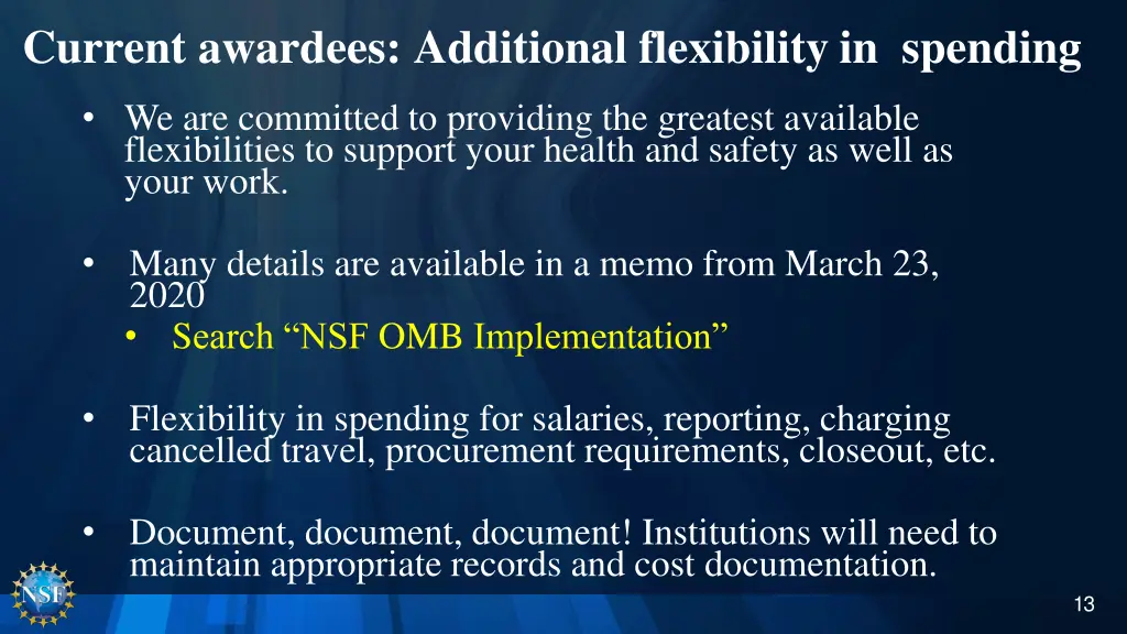 current awardees additional flexibility