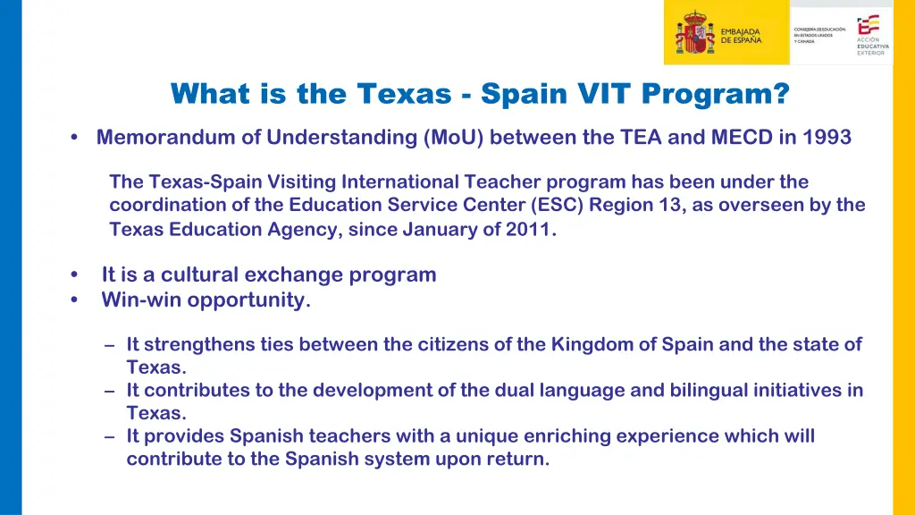what is the texas spain vit program