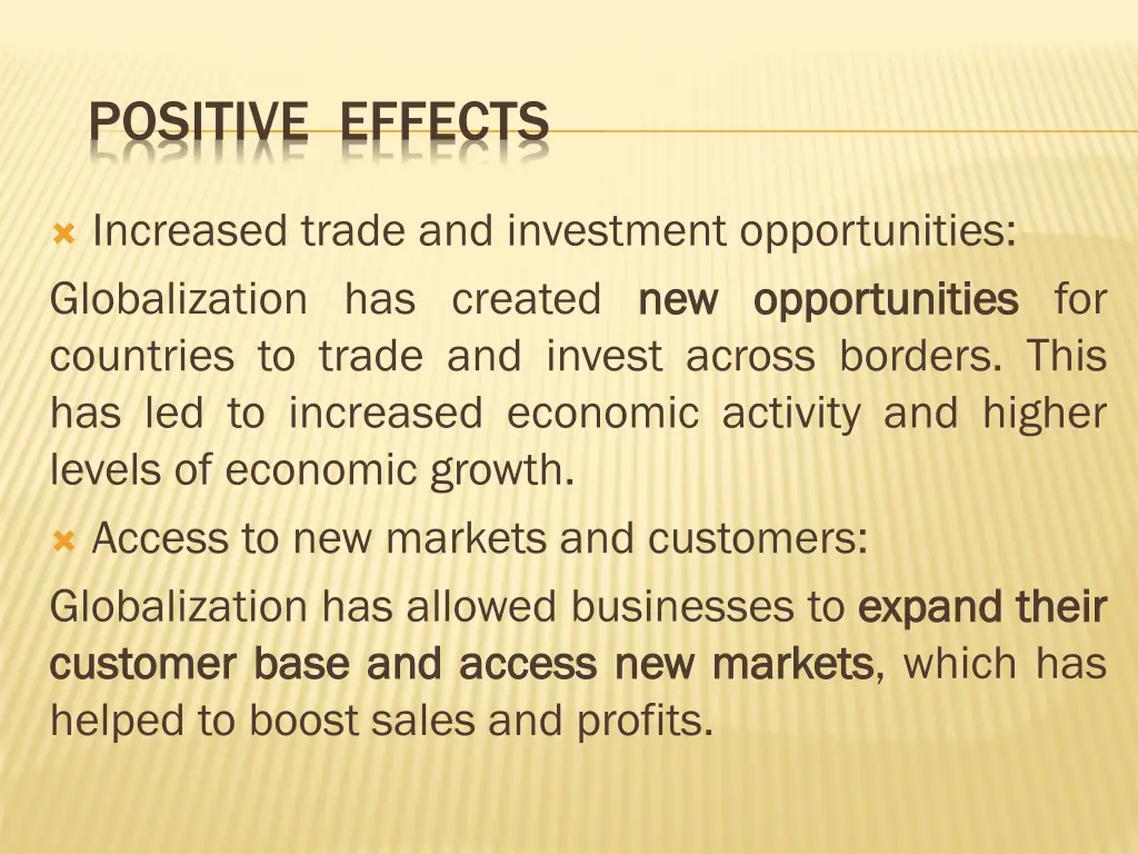 positive effects
