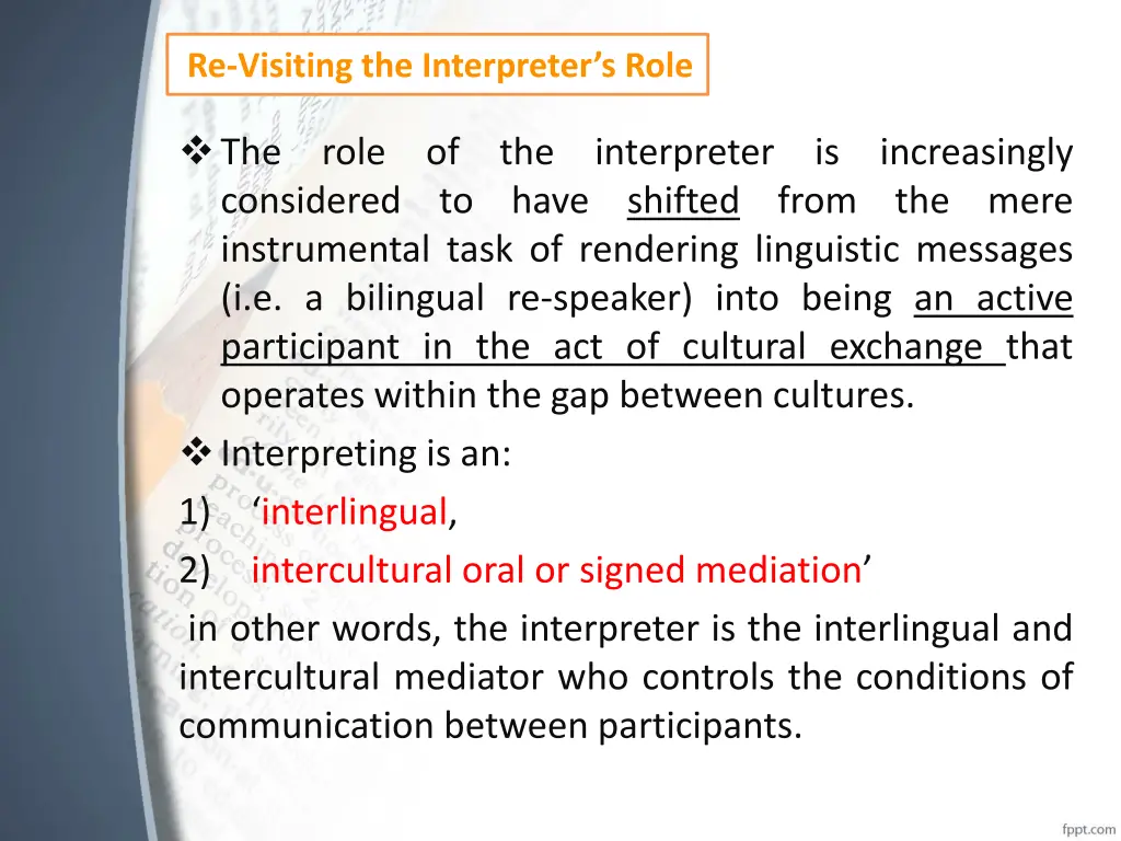 re visiting the interpreter s role