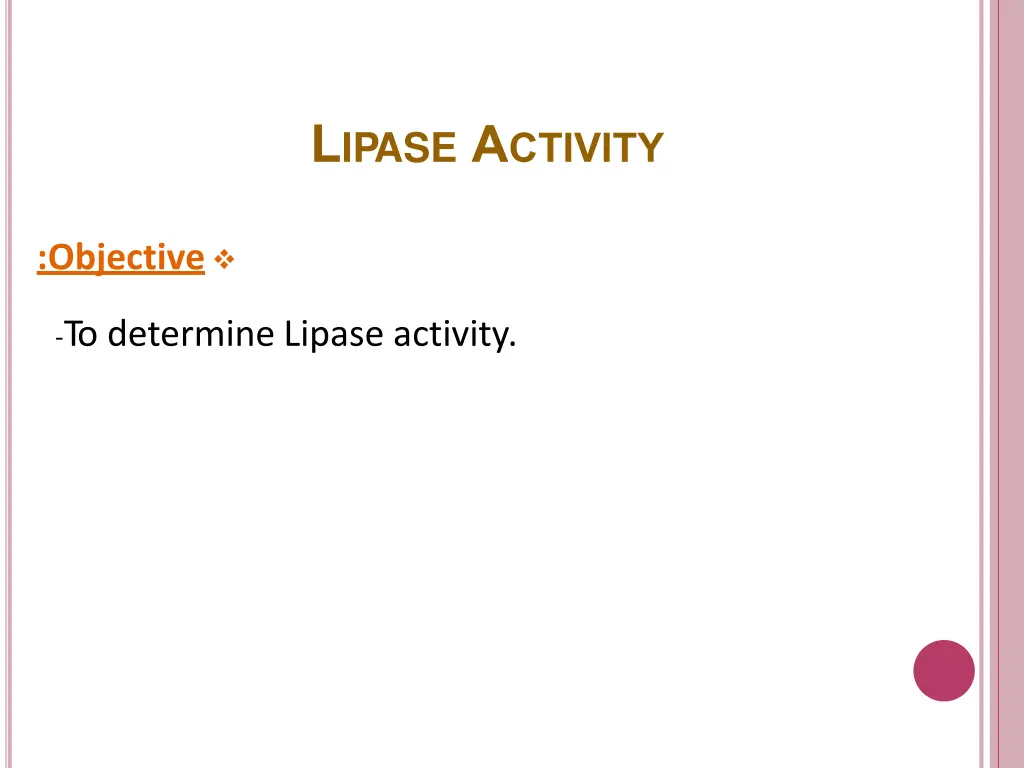 l ipase a ctivity