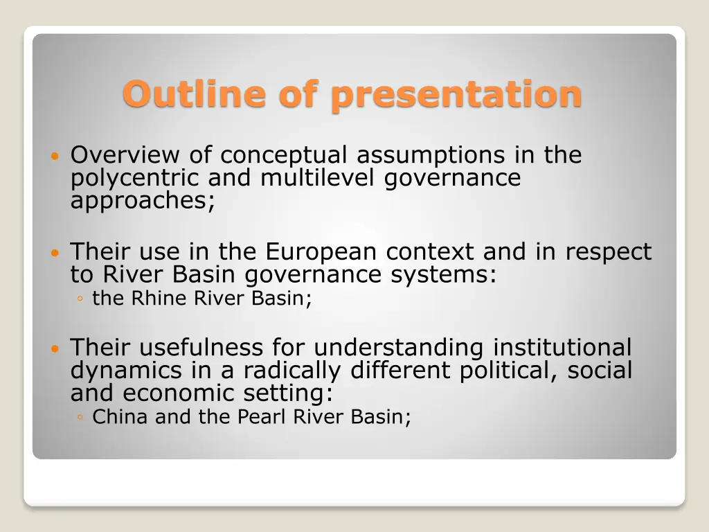 outline of presentation