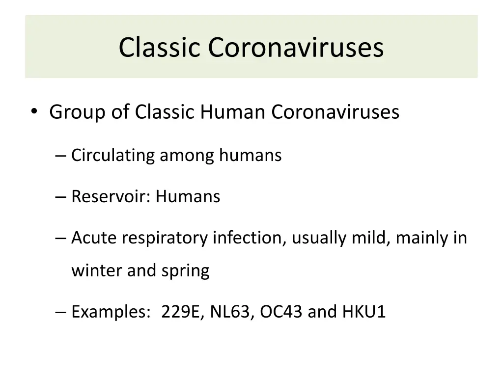 classic coronaviruses