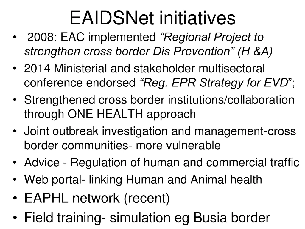 eaidsnet initiatives 2008 eac implemented
