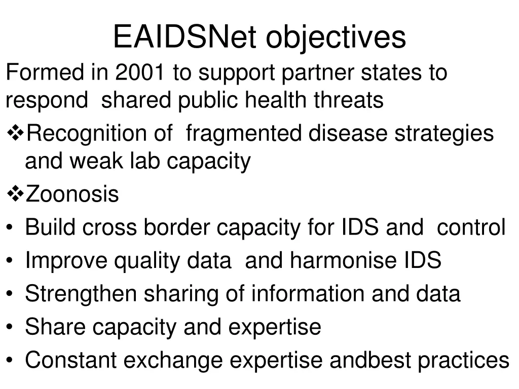 eaidsnet objectives formed in 2001 to support