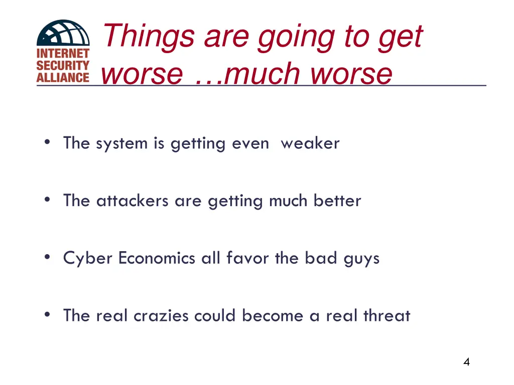things are going to get worse much worse