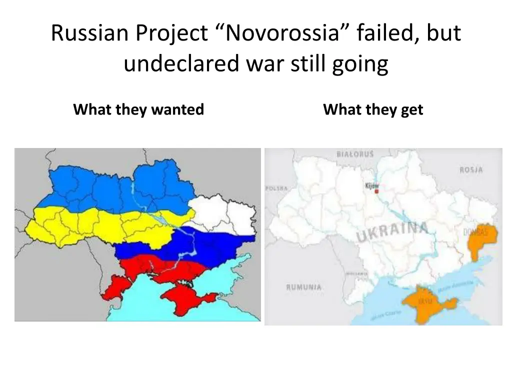 russian project novorossia failed but undeclared