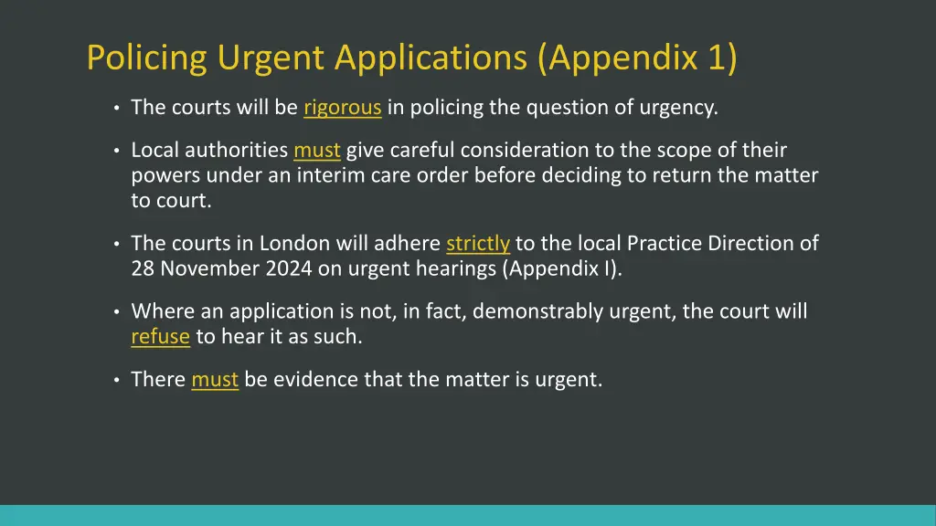 policing urgent applications appendix 1