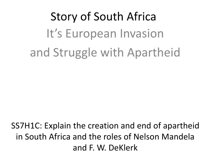 story of south africa it s european invasion