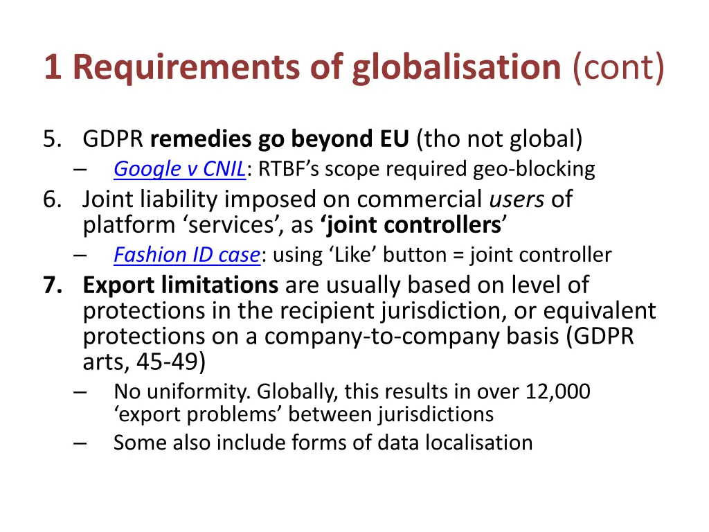 1 requirements of globalisation cont