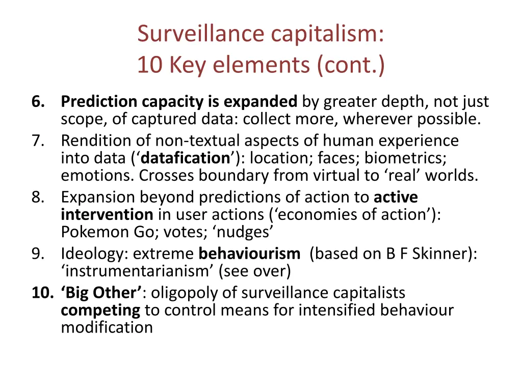 surveillance capitalism 10 key elements cont