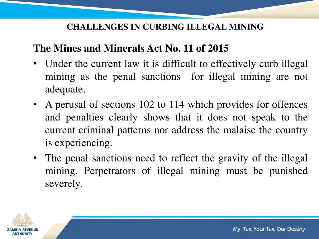 challenges in curbing illegal mining