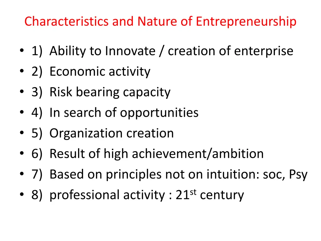 characteristics and nature of entrepreneurship