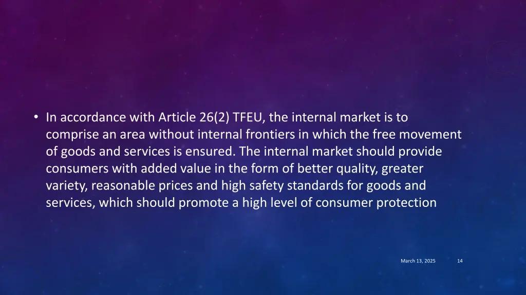 in accordance with article 26 2 tfeu the internal