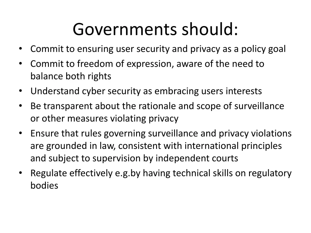 governments should commit to ensuring user