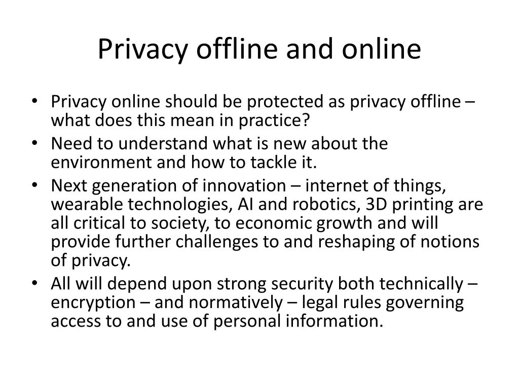 privacy offline and online