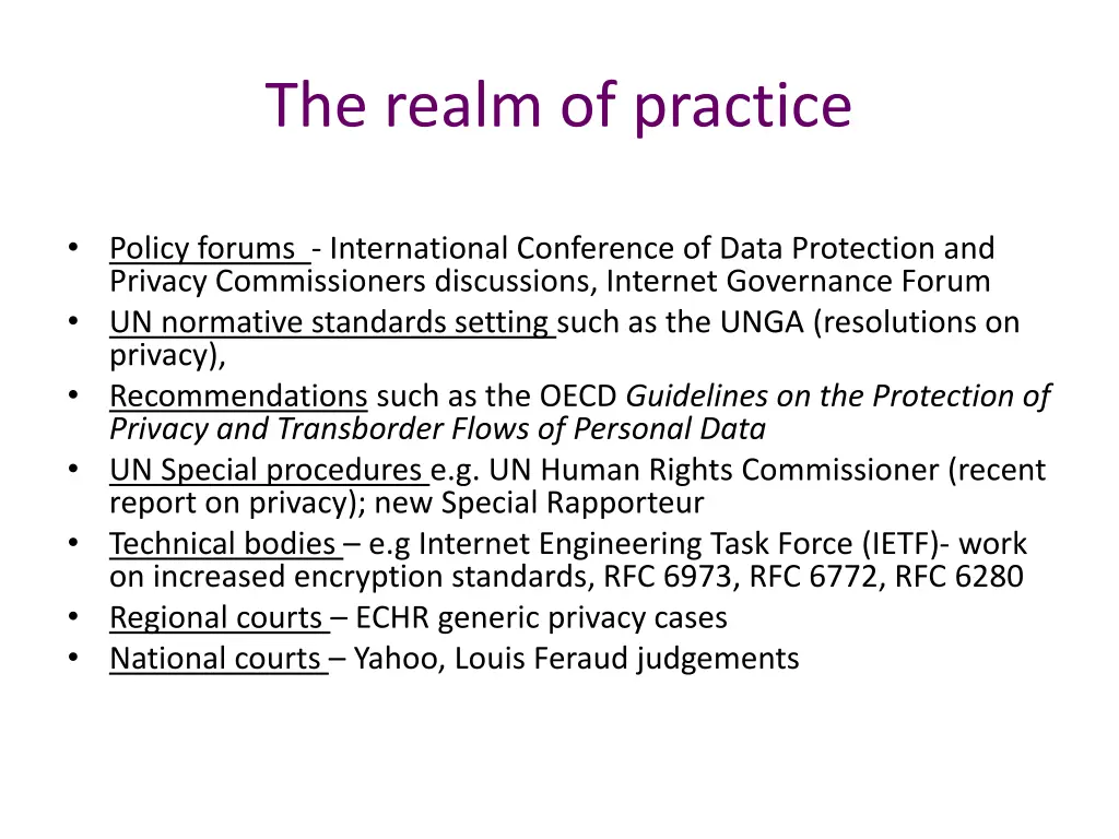 the realm of practice