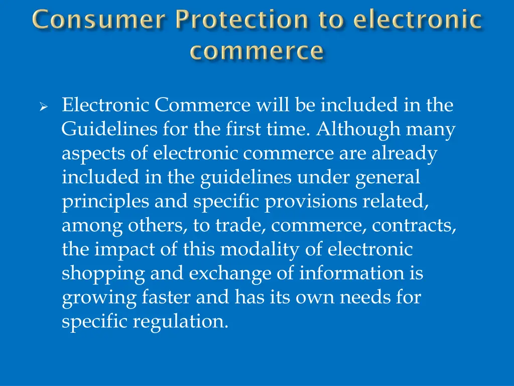 electronic commerce will be included