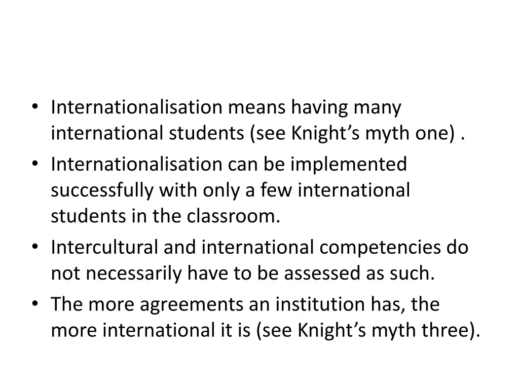 internationalisation means having many