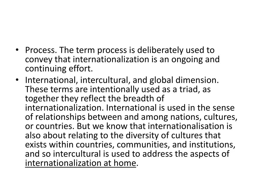 process the term process is deliberately used