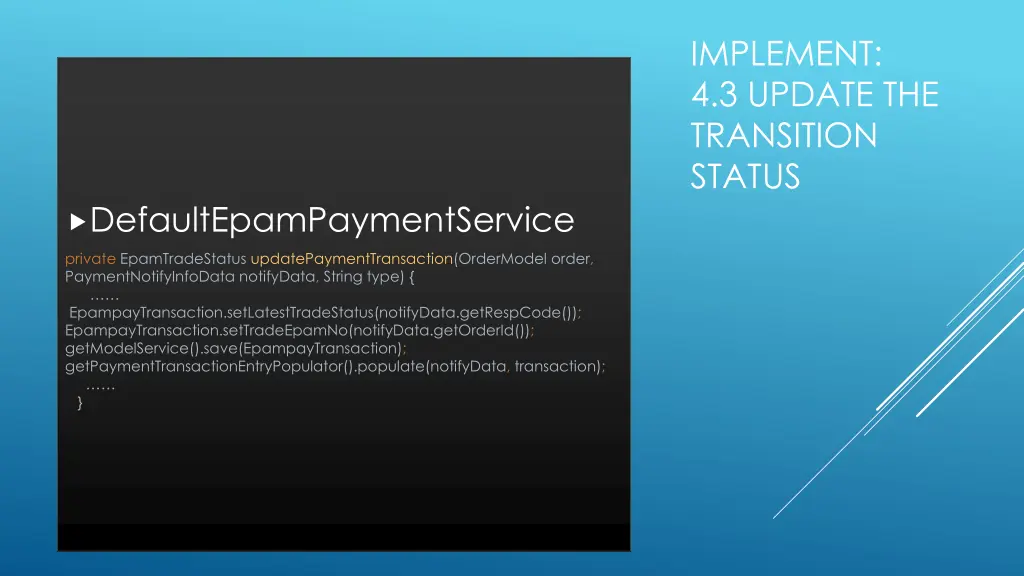 implement 4 3 update the transition status