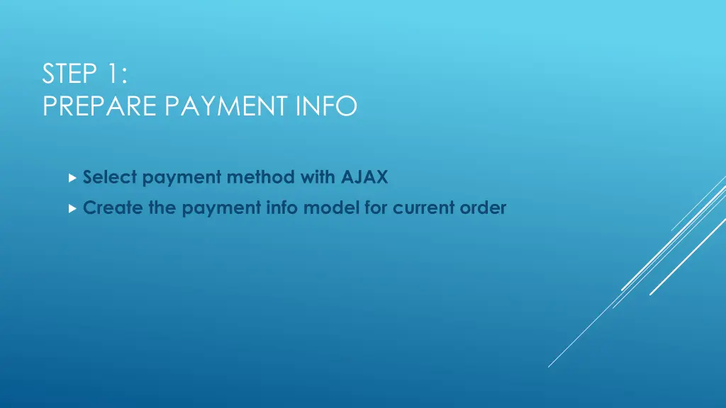 step 1 prepare payment info