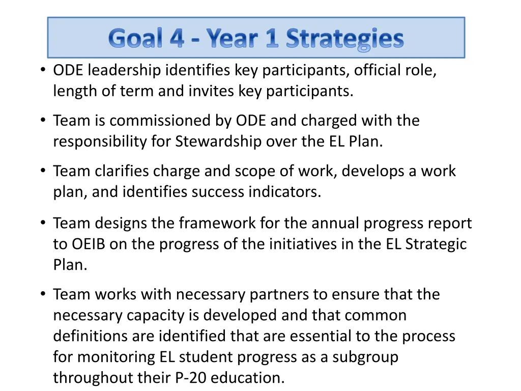 goal 4 year 1 strategies