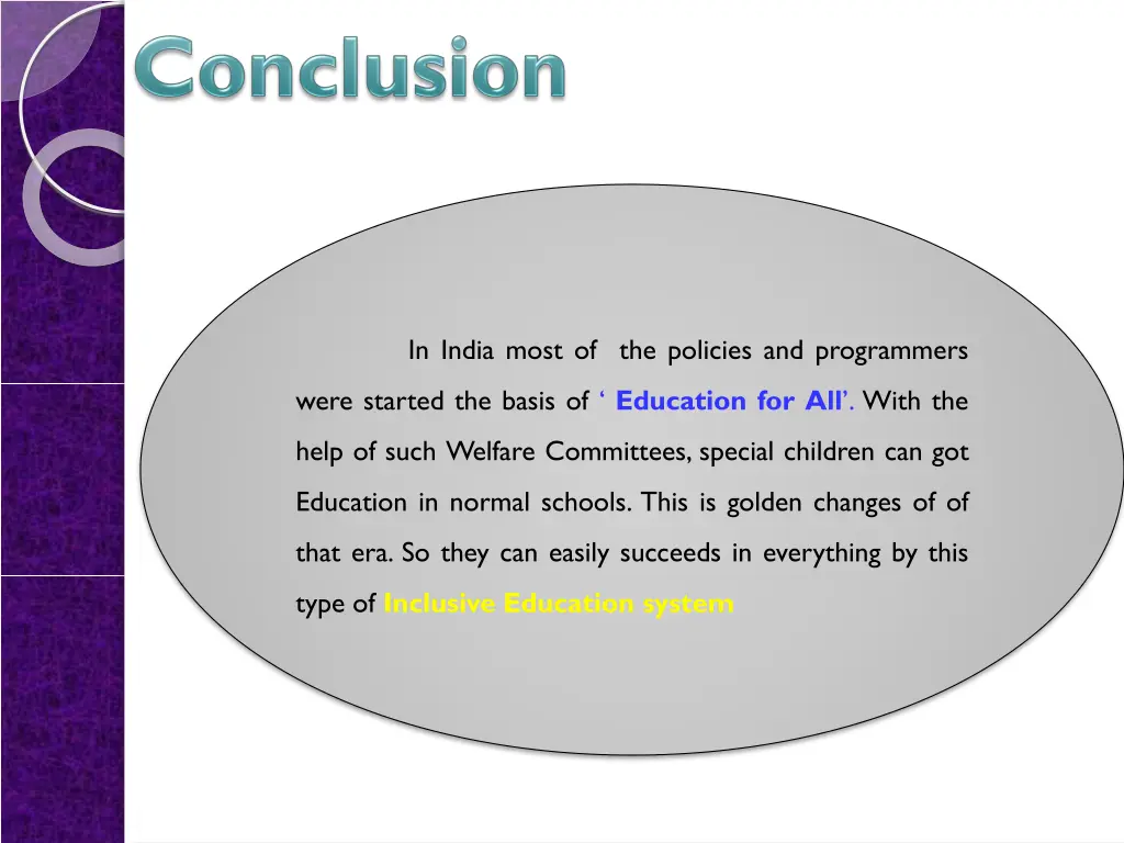 in india most of the policies and programmers