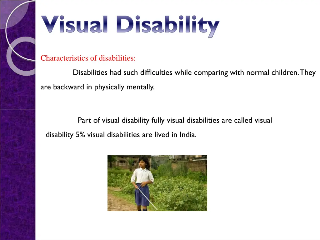 visual disability