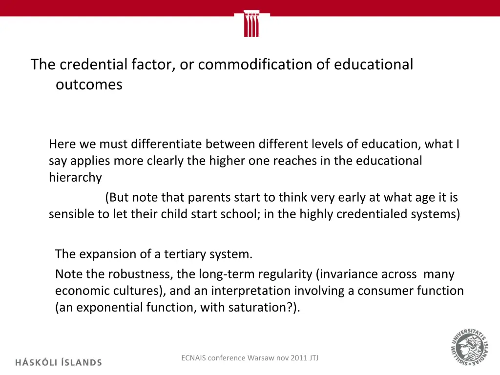 the credential factor or commodification