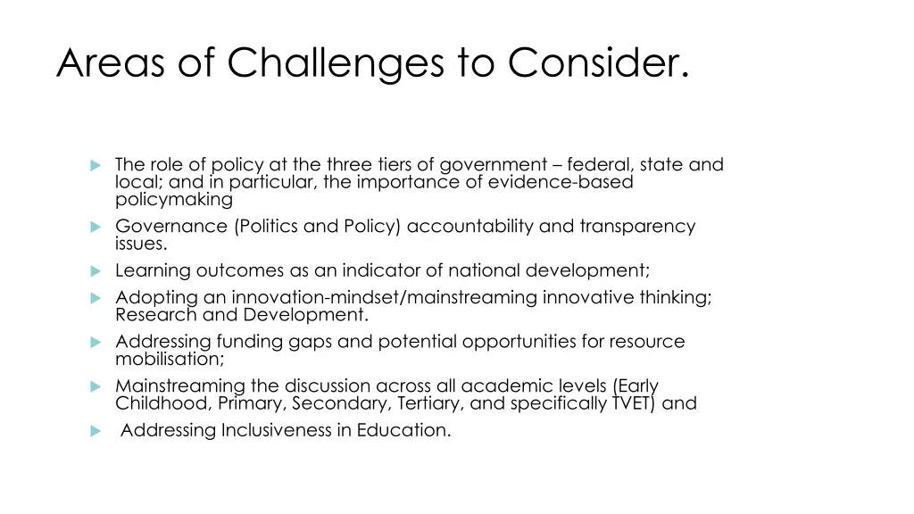 areas of challenges to consider