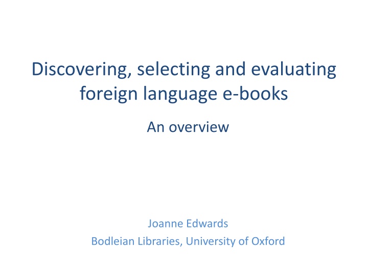 discovering selecting and evaluating foreign