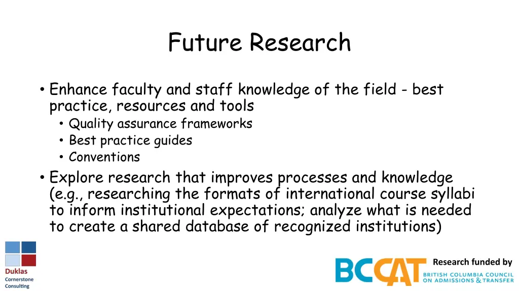 future research