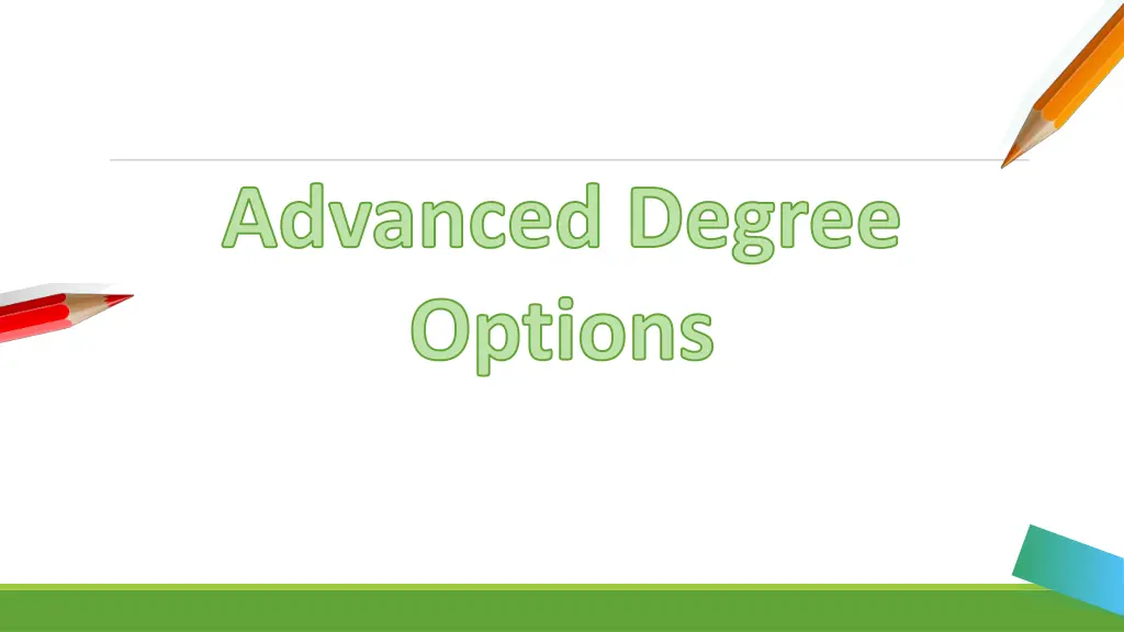 advanced degree options