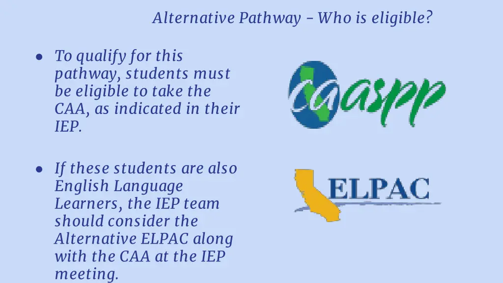 alternative pathway who is eligible