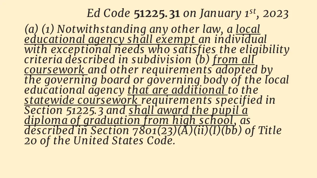ed code 51225 31 on january 1 st 2023