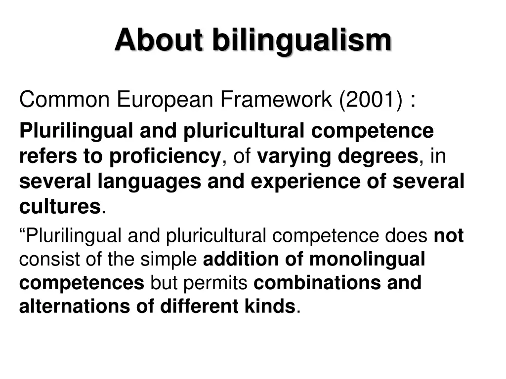 about bilingualism