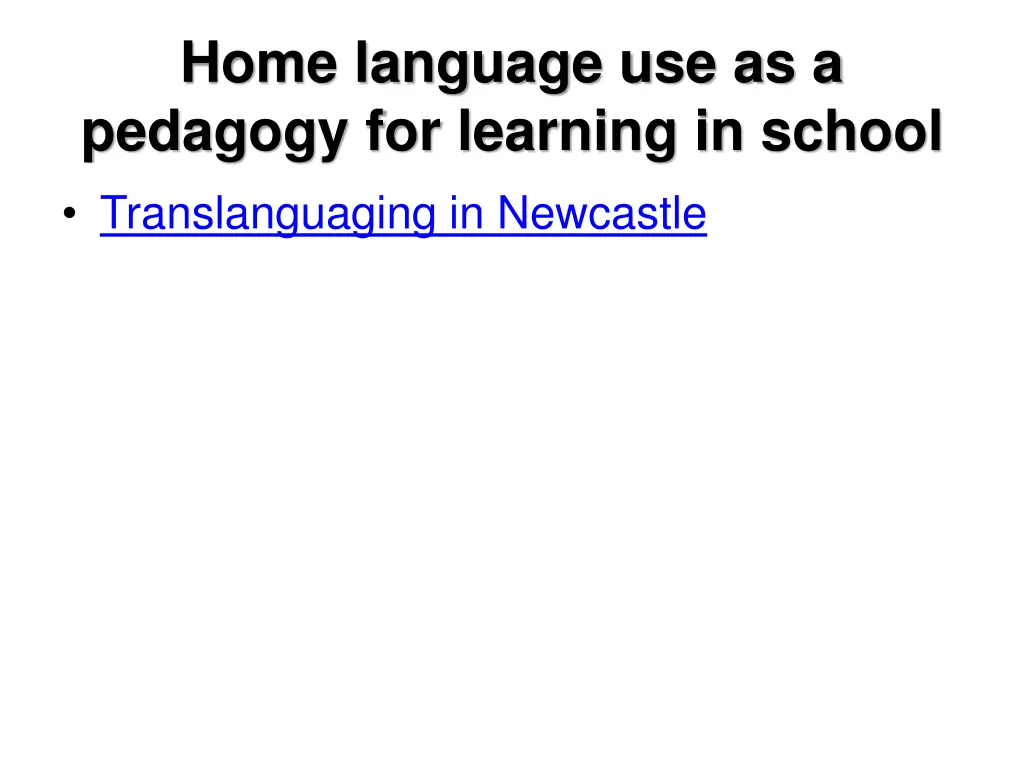 home language use as a pedagogy for learning