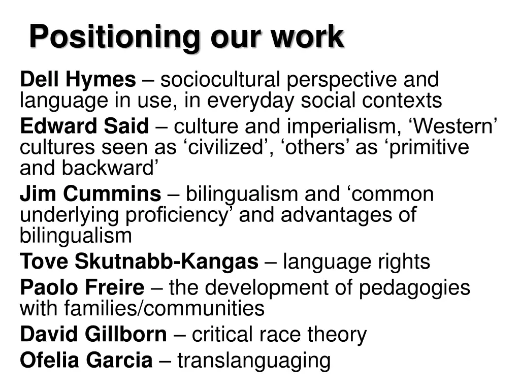 positioning our work