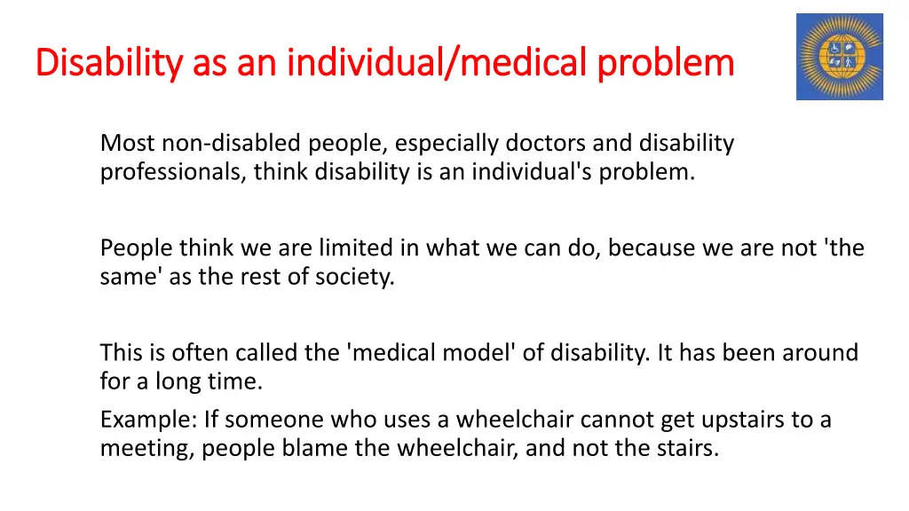 disability as an individual medical problem