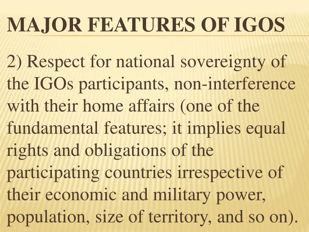 major features of igos 1