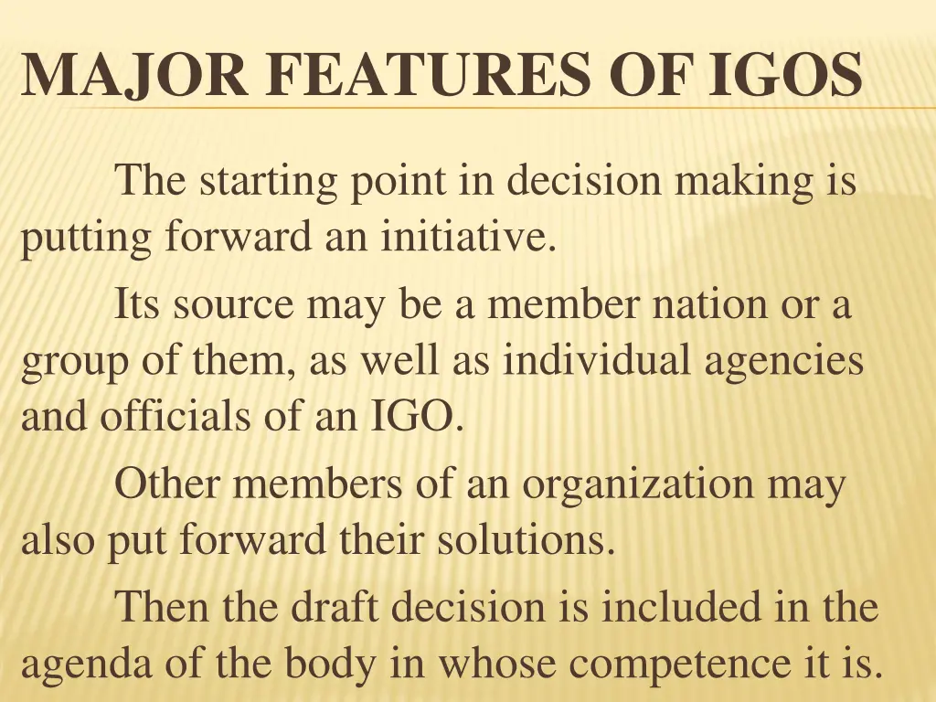 major features of igos 17