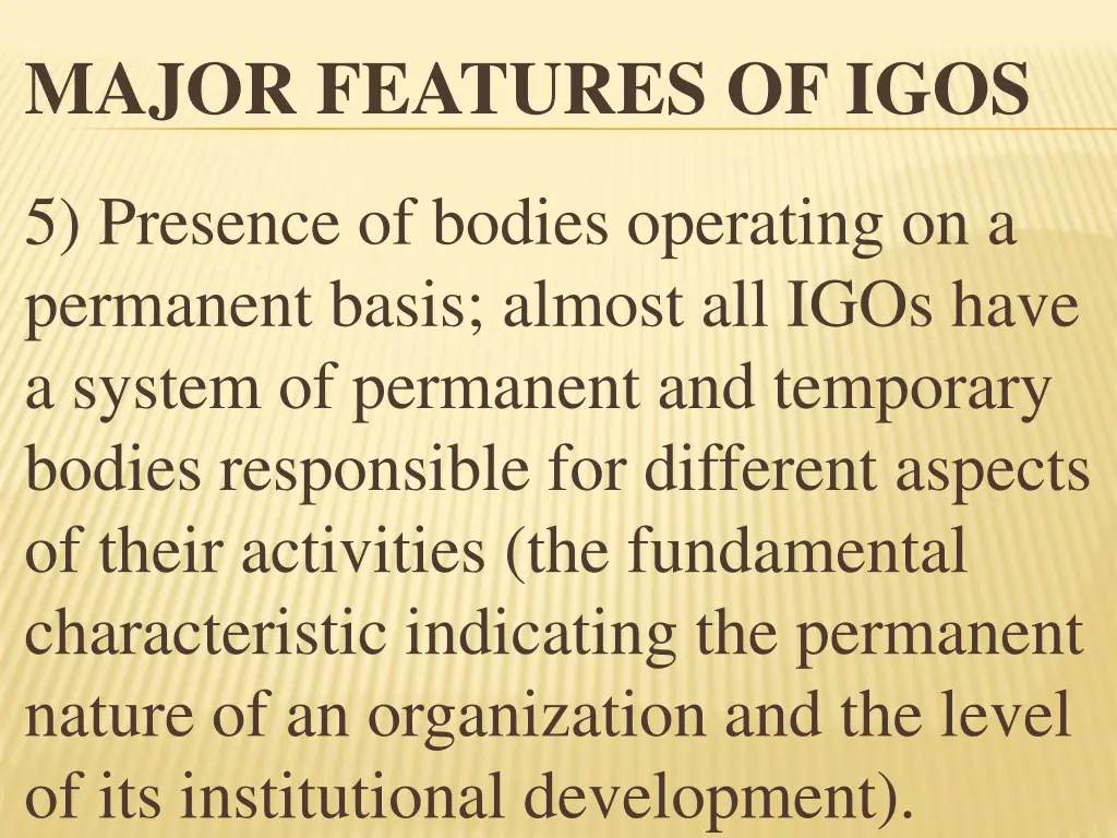 major features of igos 5