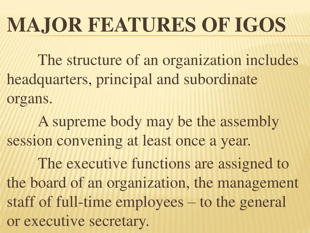major features of igos 6