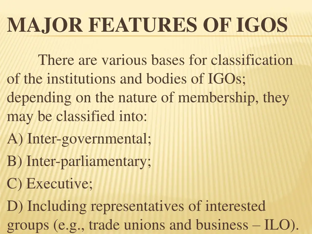 major features of igos 8
